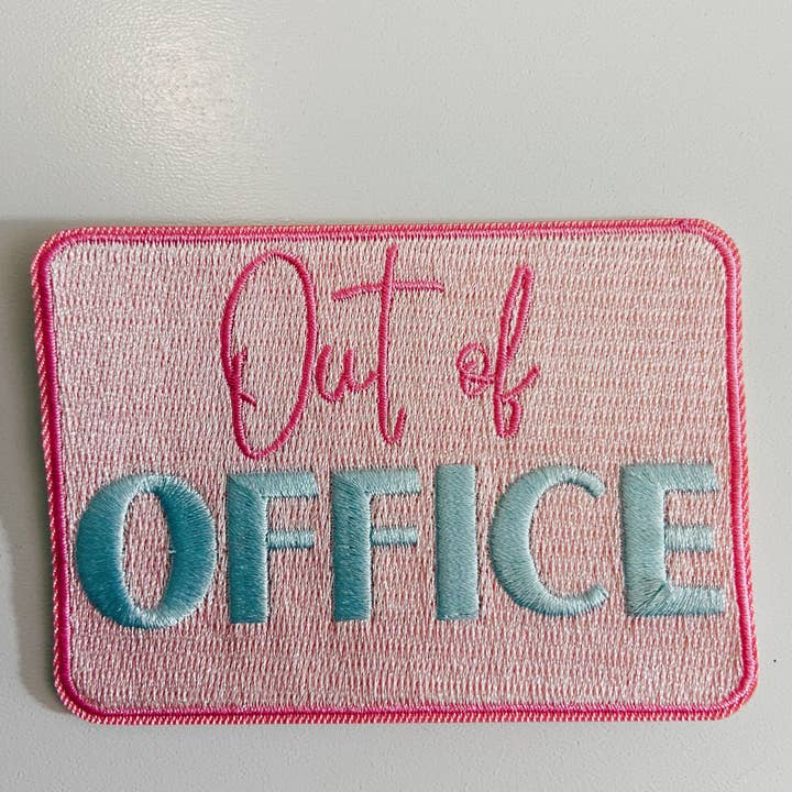 TEELUX - Wholesale Patch - 3.5" OUT OF OFFICE - Embroidered Hat Patch