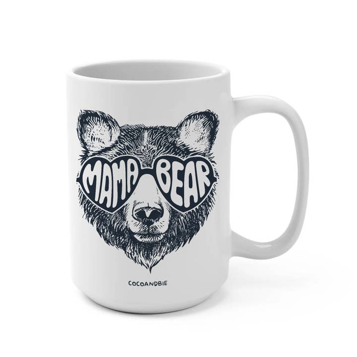 coco+bie designs - Wholesale Coffee Mug - Mama Bear 15oz Mug - Mom Life, Motherhood
