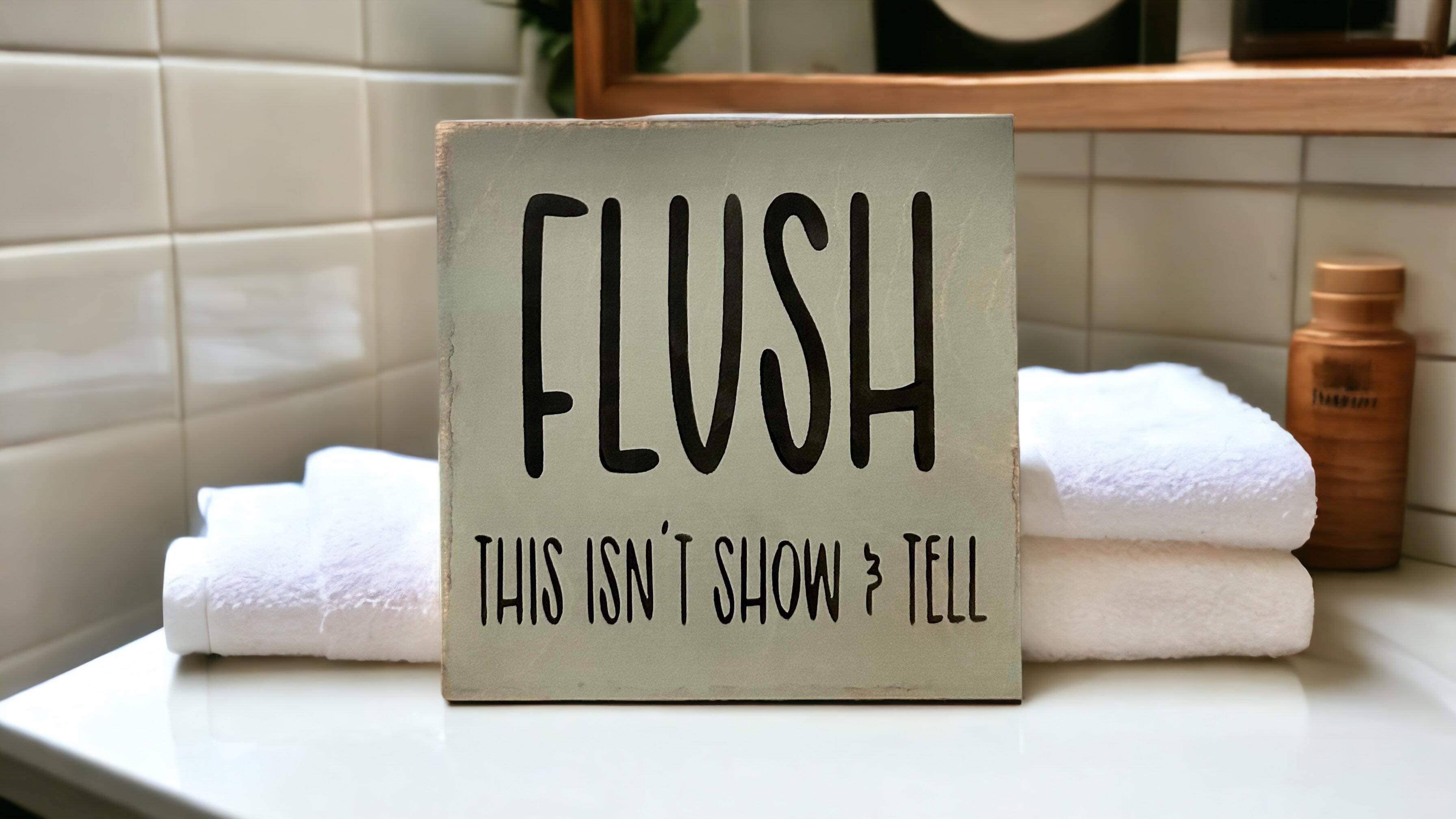 Inkwood Crafters - Wholesale Sign - Flush - Funny Bathroom Decor Rustic Wood Sign3