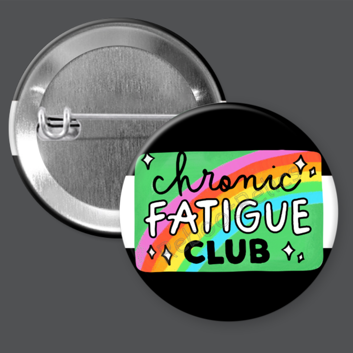 RebootRelics - Wholesale Magnet - Chronic Fatigue Club - 1.5" or 2.25", Pin or Magnet0