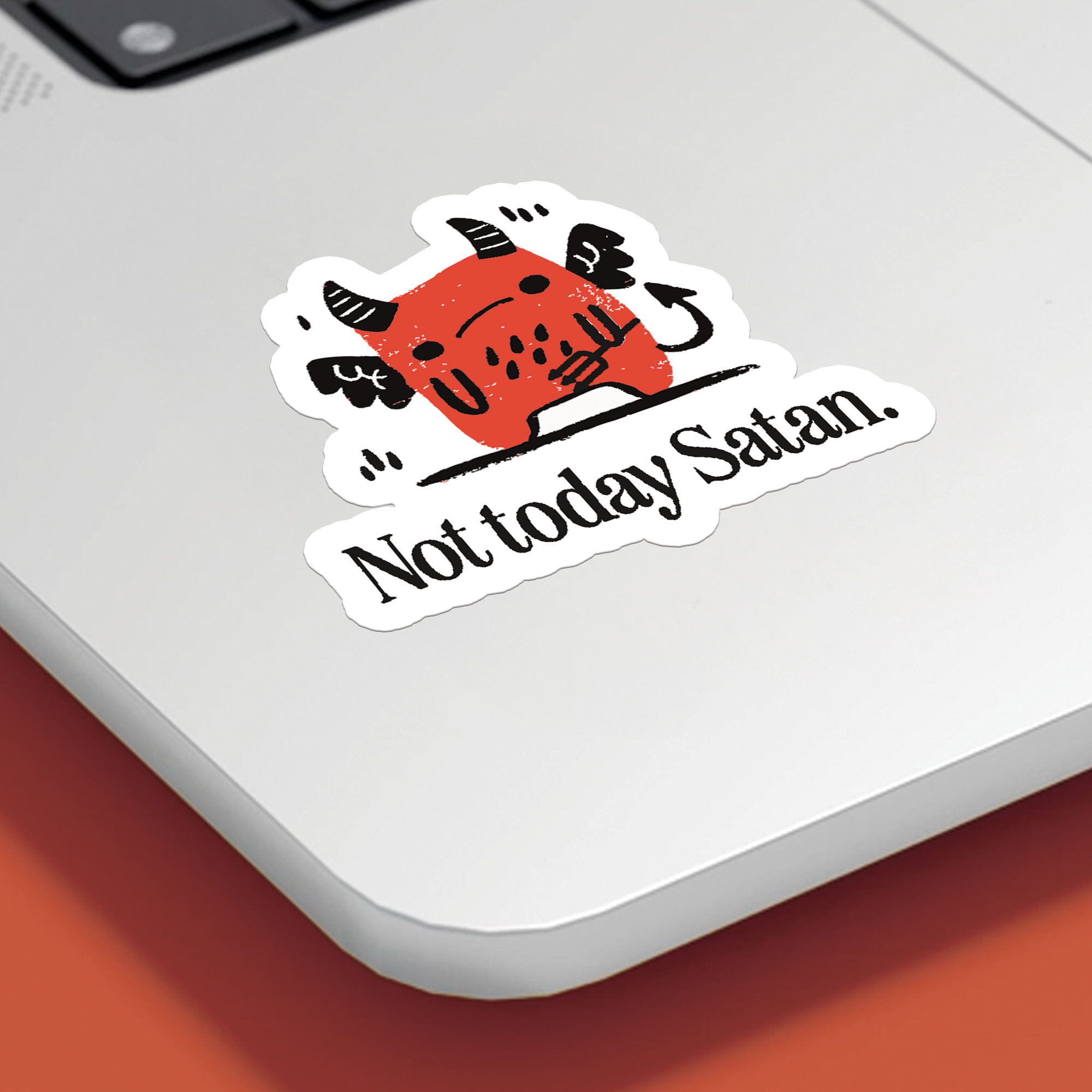 Petty Paper Studio - Wholesale Sticker - Not Today Satan - Cute Kawaii Laminated Vinyl Matte Sticker2