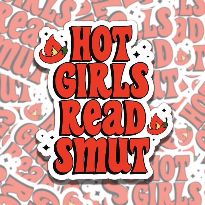 Adesivo in vinile Hot Girls Read Smut per Bookworms per la vendita all'ingrosso da parte di Sticky Sadness Designs