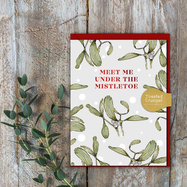 Meet Me Under The Mistletoe Christmas Card for wholesale by Toasted Crumpet (US Duties Paid)