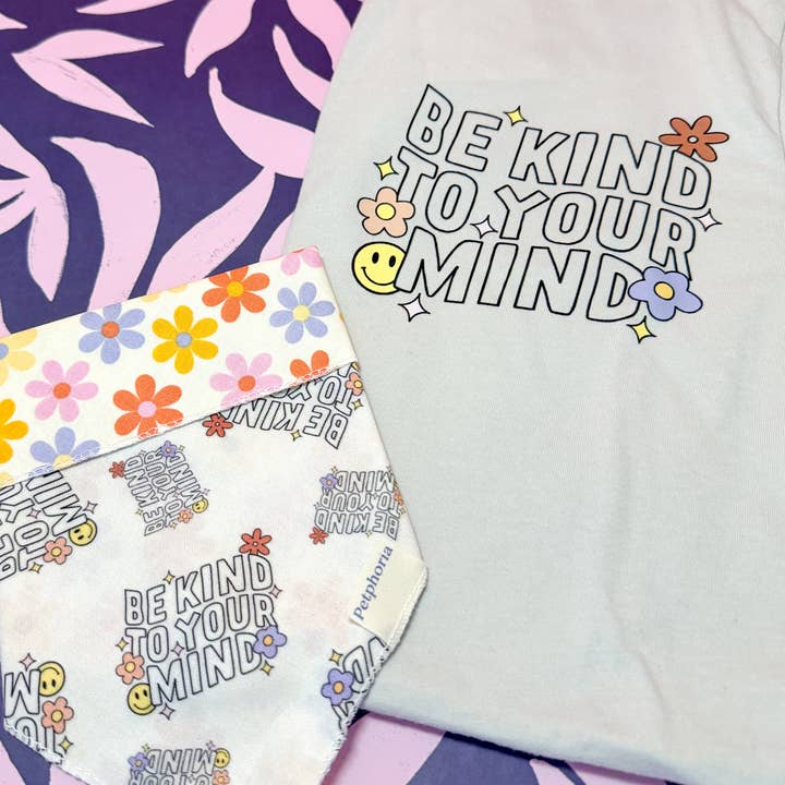 Be Kind To Your Mind T Shirt for wholesale by Petphoria