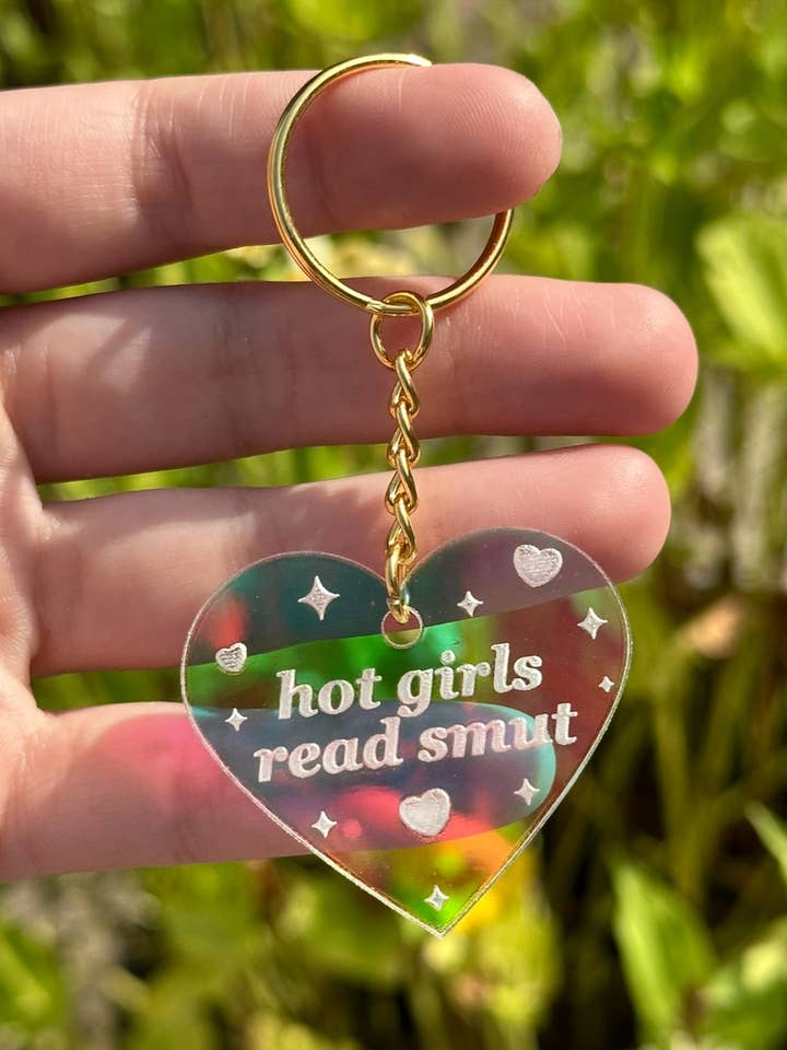Hot Girls Read Smut Iridescent Acrylic Keychain for wholesale by ShlemonArt
