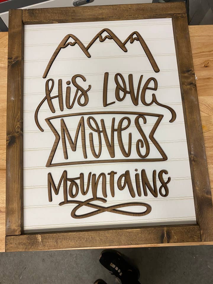 His Love Moves Mountains Wall Sign for wholesale by Willow Mountain Limited
