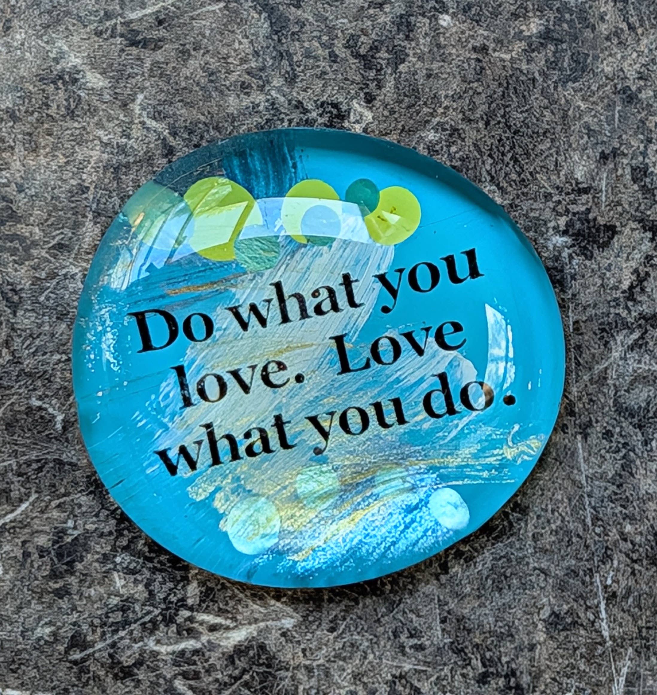 Gather Studios - Wholesale Spiritual Stone/Crystal - Gather Stone -  Quotes - Do what you love  (Copy)1