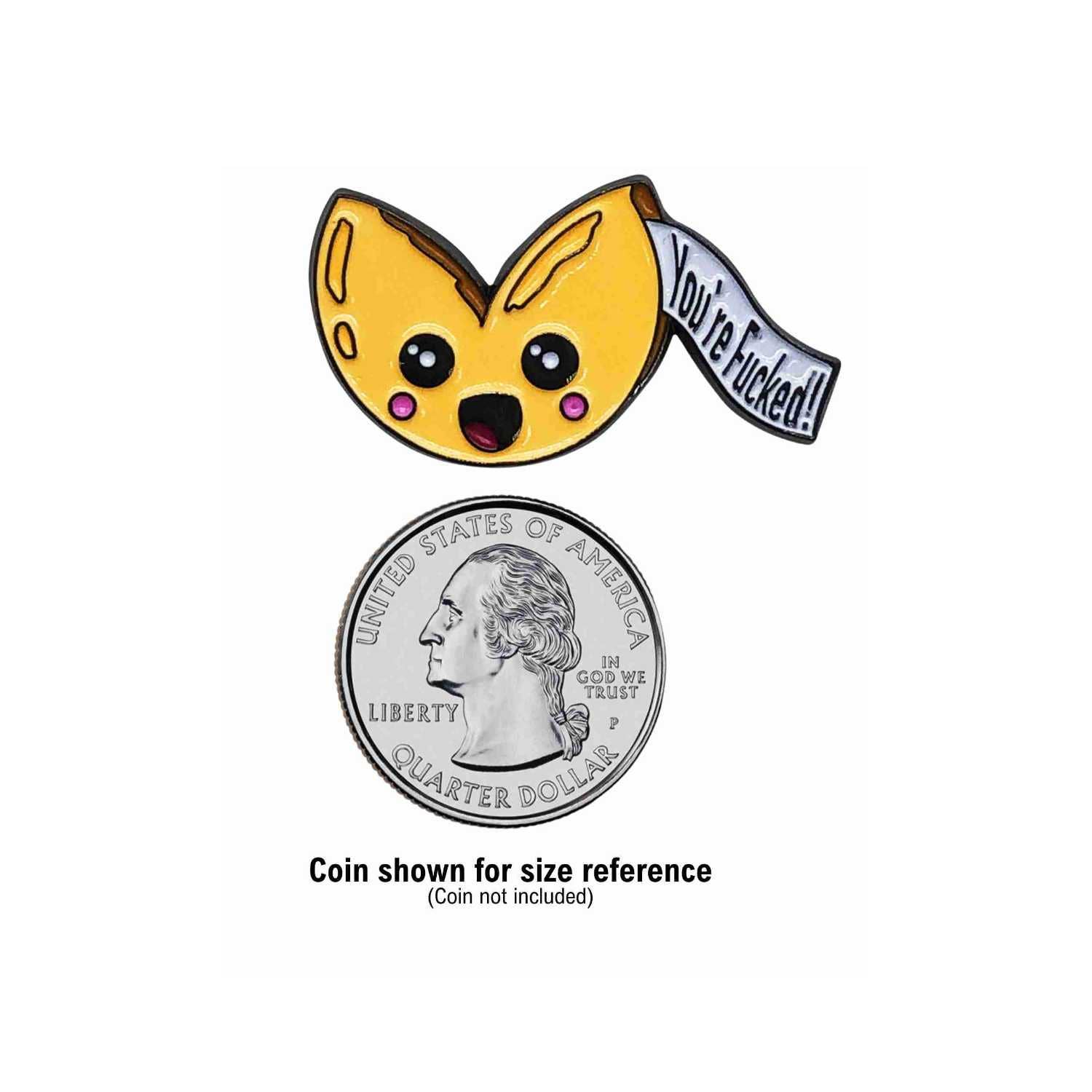Fabdaz - Wholesale Lapel Pin/Button - Sassy Fortune Cookie Metal Frame Enamel Pin "You're F..ked"1