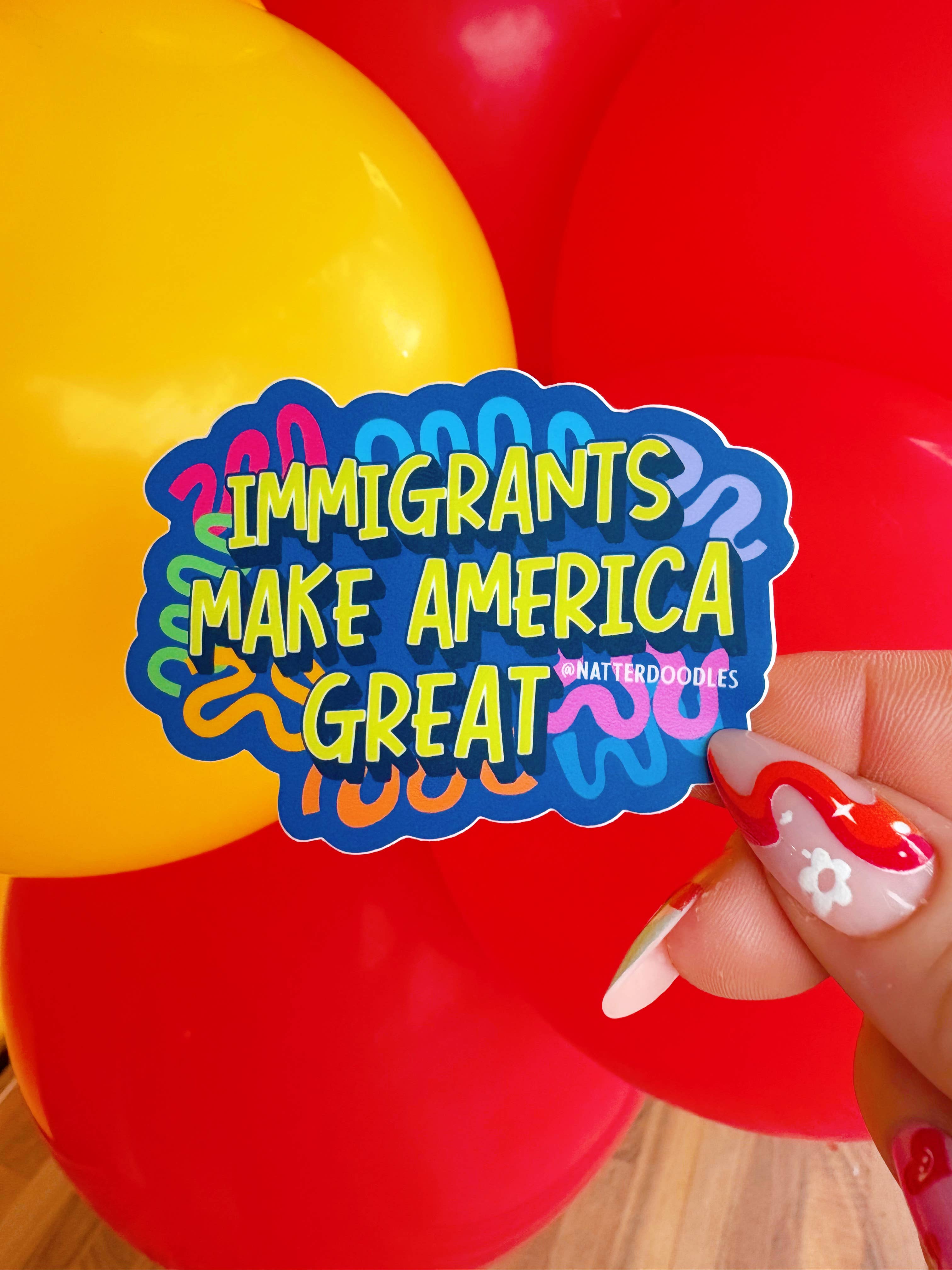 NatterDoodle – Adesivo por atacado – Imigrantes Tornam a América Grande Equidade Inclusão Autocolante de Vinil
