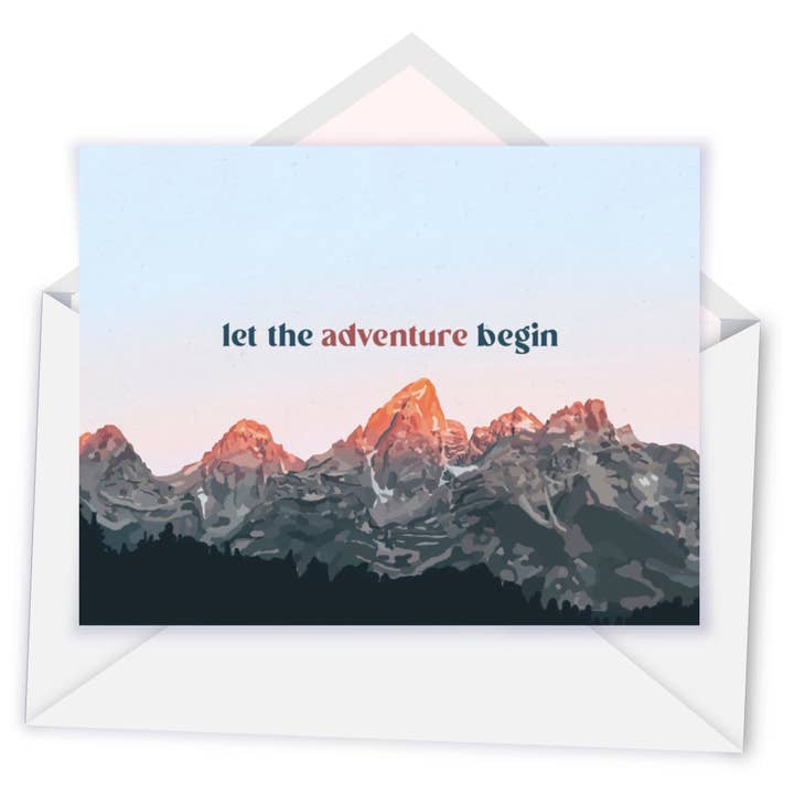 "Let the Adventure Begin" - Greeting Card - Grand Teton National Park for wholesale by Creatively Leanne
