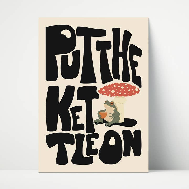 Put The Kettle On Cottage Core Wall Art Print for wholesale by Print Twenty Two
