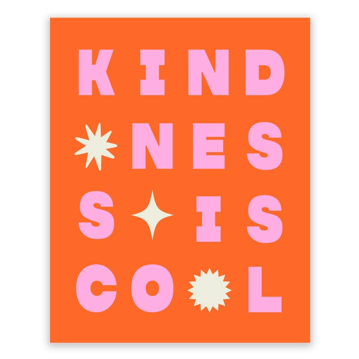 Nixie - Wholesale Art Print - Kindness Is Cool Art Print