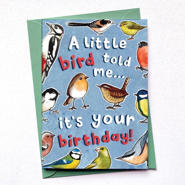 A little bird told me it's your birthday card for wholesale by Alexia Claire Ltd