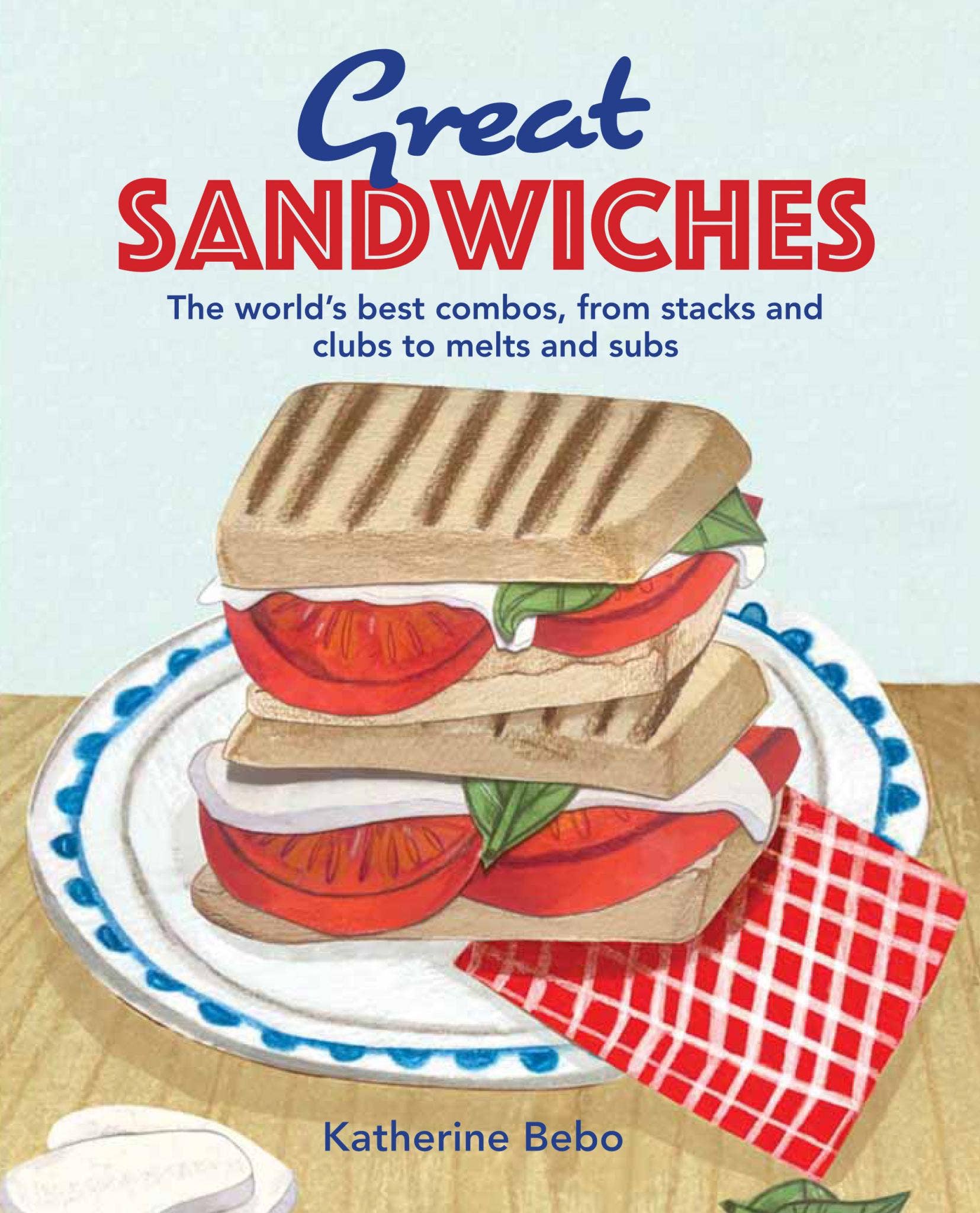 Ryland, Peters & Small – wholesale Cookbooks and food – Great Sandwiches0
