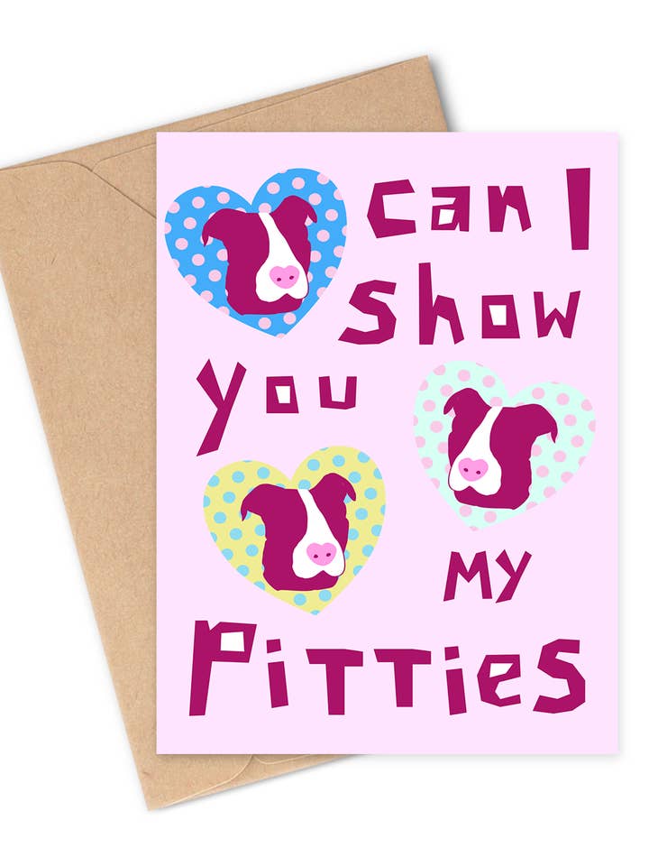 JE PEUX TE MONTRER MES PITTIES ? Carte de voeux pour la vente par Two Brides Presents