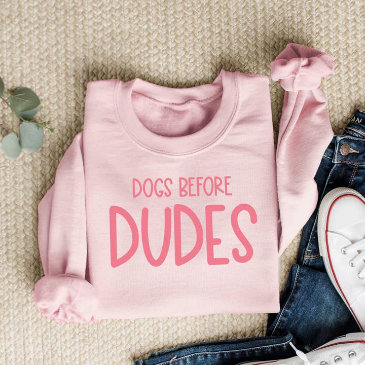 DOGS BEFORE DUDES for wholesale by Rustic Radiance