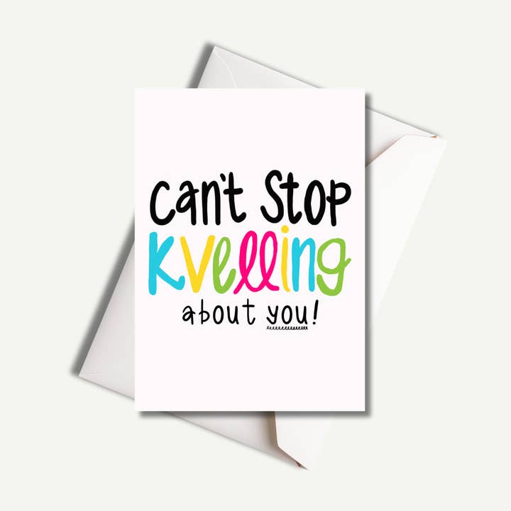 Can't Stop Kvelling Greeting Card for wholesale by Nice Jewish Girl Doodles