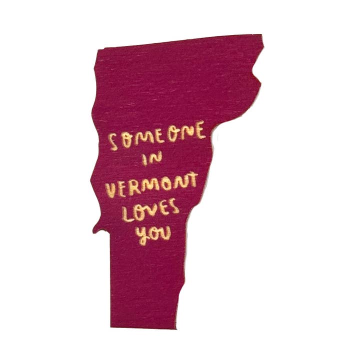 Someone in Vermont Loves You Magnet for wholesale by SnowMade