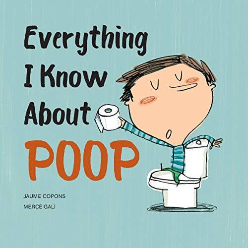 Texas Bookman - Wholesale Preschool Book (3-5) - Everything I Know About Poop