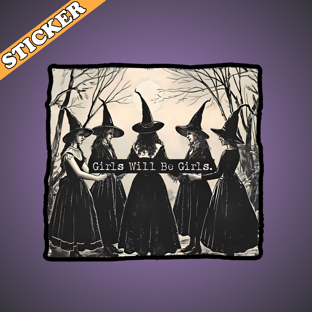 Pretty Toxic Stickers - Wholesale Sticker - Girls Will Be Girls Sticker, Hex the Patriarchy, Witchy2