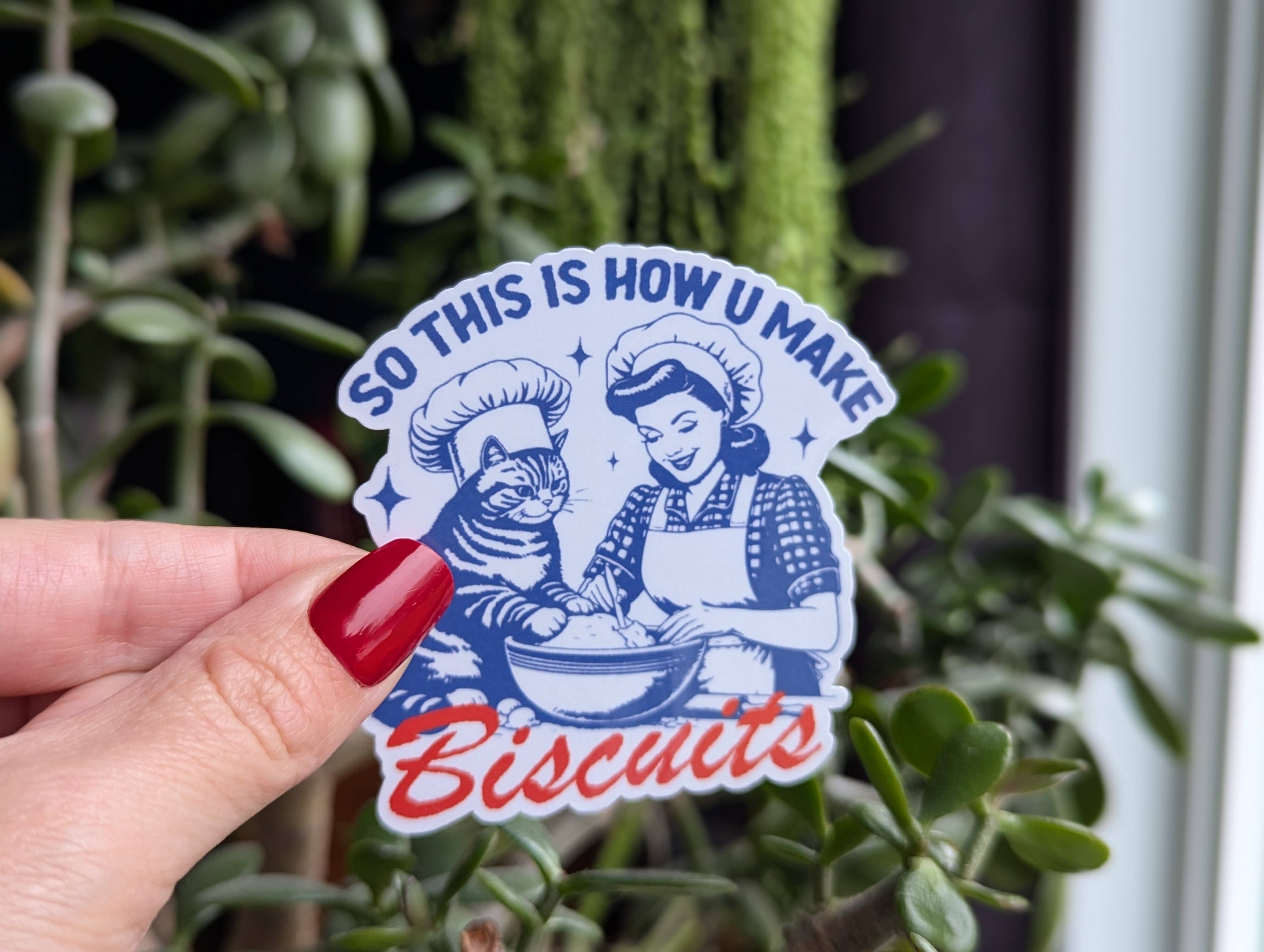 Moonlit Creations - Wholesale Sticker - So this is how you make biscuits sticker funny pet cat merch2