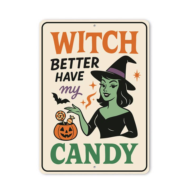Bruxa, é melhor ter o meu doce Sinal de Abóbora Esculpida por atacado de Lizton Sign Shop, Inc