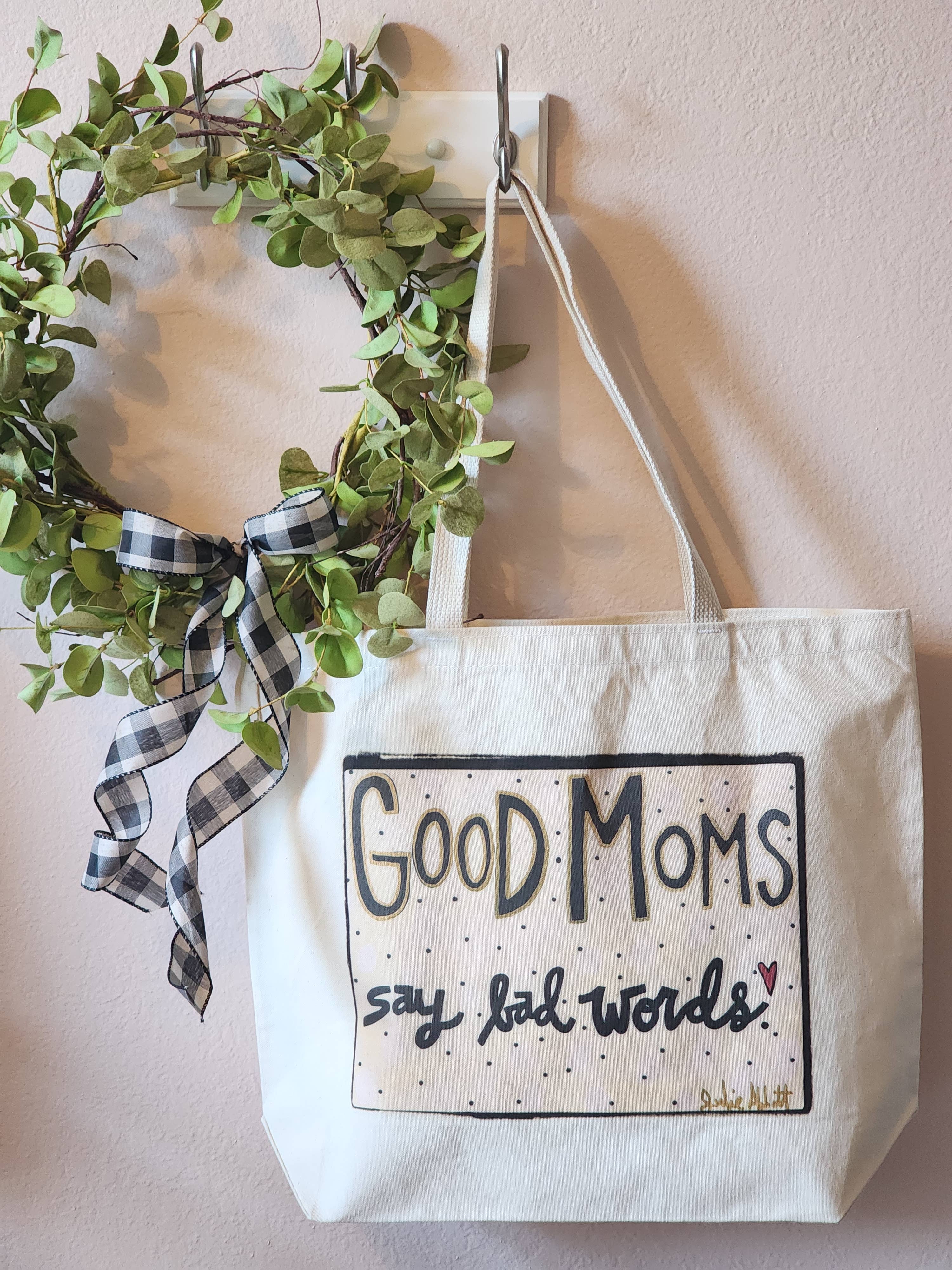 Julie Abbott  Art - Wholesale Tote Bag - Women's - Good Moms Tote1