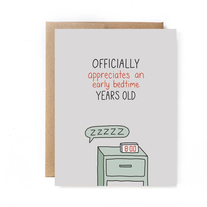 Unblushing - Wholesale Birthday Card - Early Bedtime Birthday Card for Friend Millennial Boomer Mom