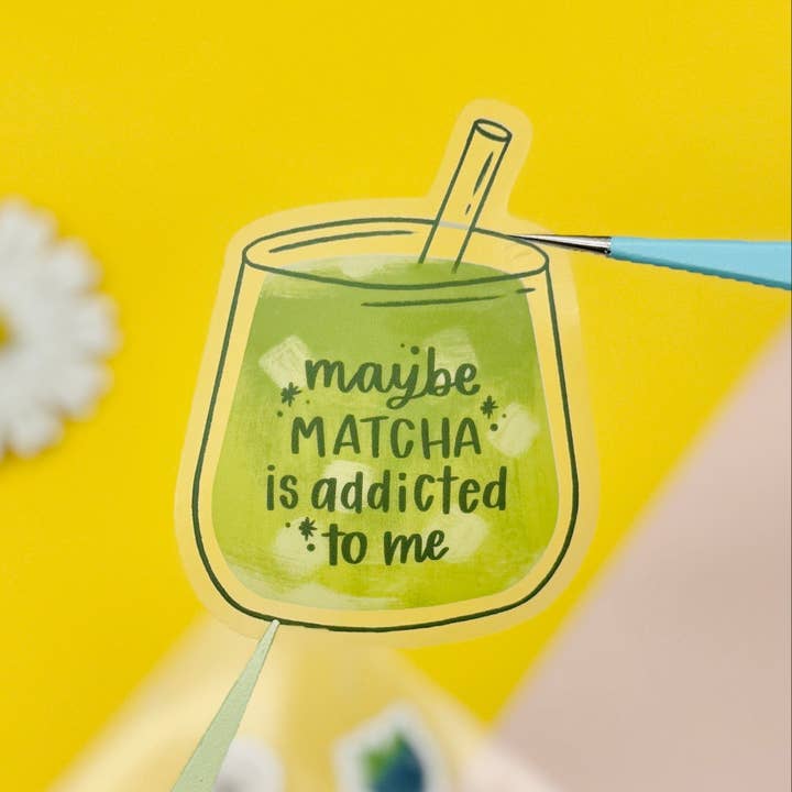 Matcha Addicted Clear Sticker for wholesale by Occasionalish