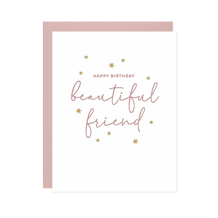 Missive - Wholesale Birthday Card - Beautiful Friend Birthday Letterpress Greeting Card1