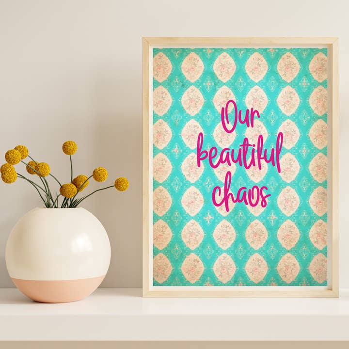 Fairy Bread Designs - Wholesale Art print - Our Beautiful Chaos Print1