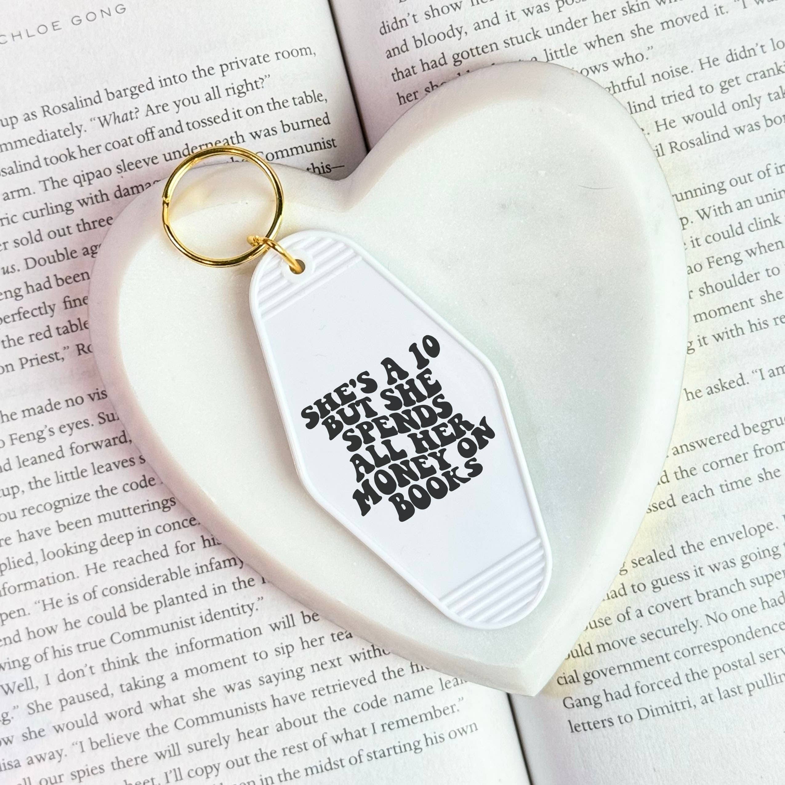 The Swoon Room - Wholesale Keychain - Women's - She's a Ten But Spends All Her Money On Books Motel Keychain2