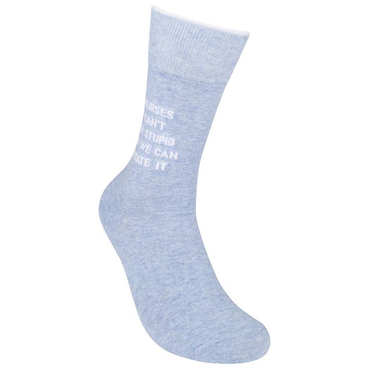 Funatic - About Face Designs - Nice Enough Merch Co - Wholesale Socks - Unisex - Nurses Can't Fix Stupid Socks | Funny | About Face Designs7