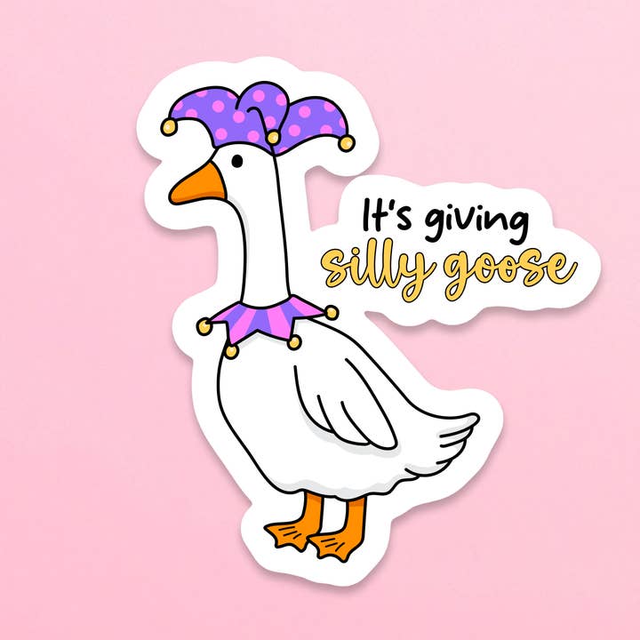 Adesivo impermeabile "It's Giving Silly Goose" per la vendita all'ingrosso da parte di The Sunday Disco