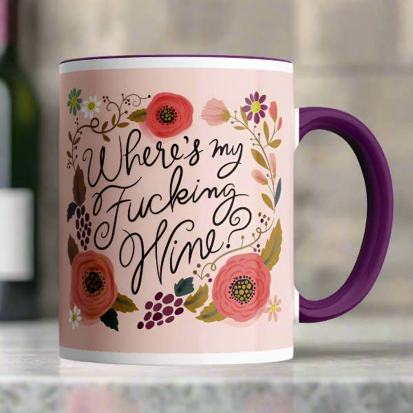Disrupted Industries - Wholesale Coffee Mug - Where's My Fucking Wine? Mug