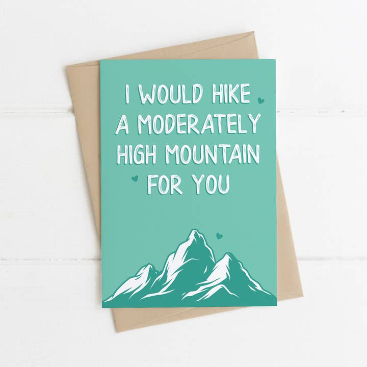 I'd Hike A Mountain For You card for wholesale by Chantilly Designs