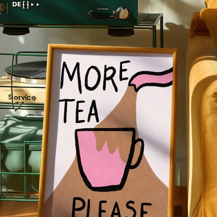 More Tea Please Print for wholesale by Pink Giraffe Print Co