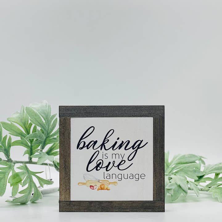 Baking Is My Love Language for wholesale by Bog Road Designs