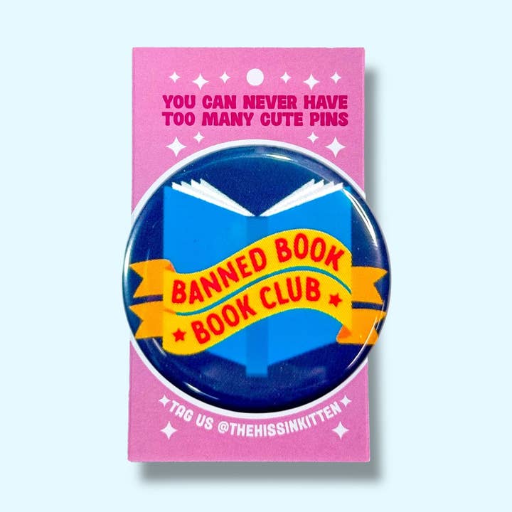 Banned Book Book Club (Button or Magnet!) for wholesale by The Hissin' Kitten