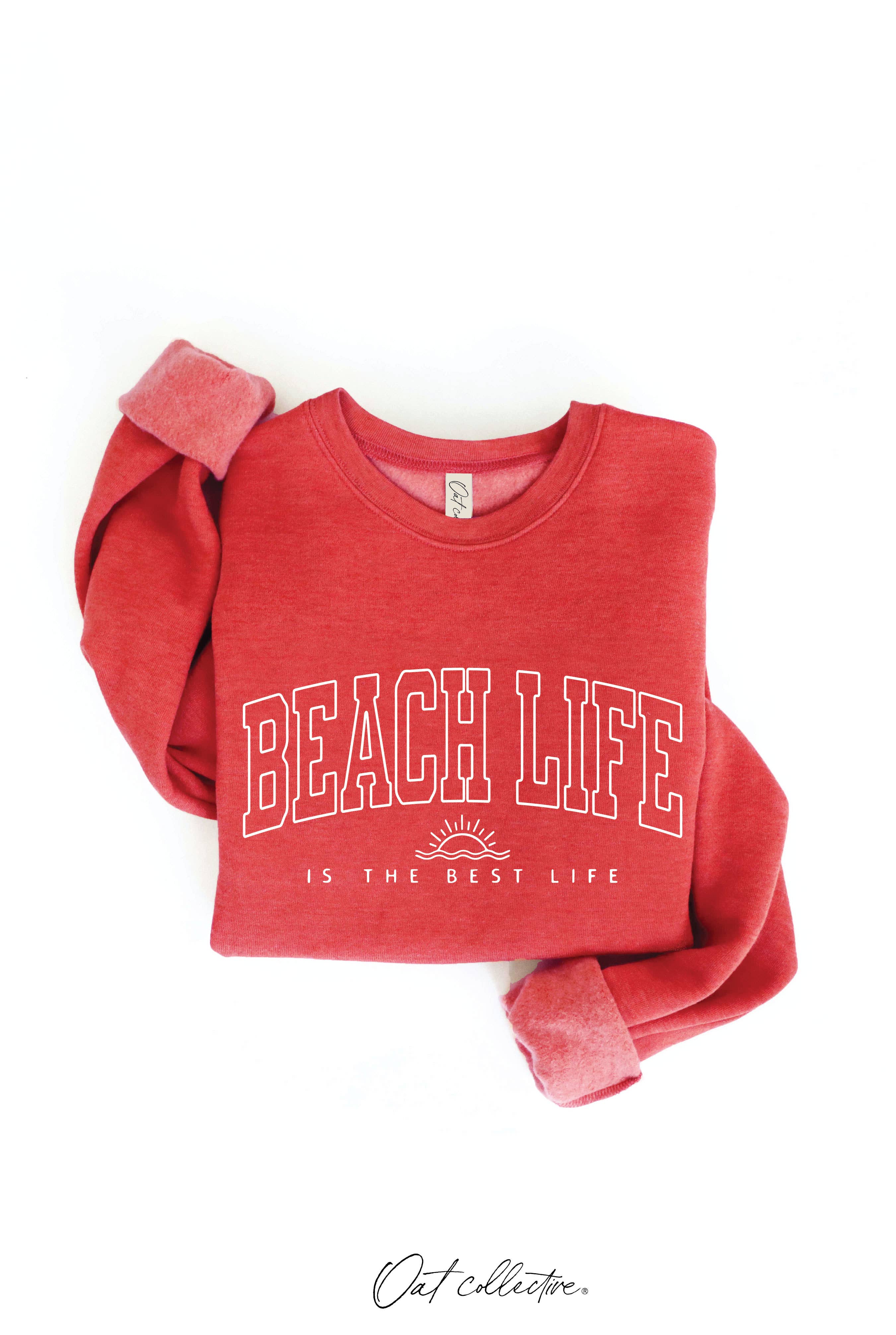 OAT COLLECTIVE - Wholesale Graphic Sweatshirt - Women's - BEACH LIFE IS THE BEST LIFE Graphic Sweatshirt6