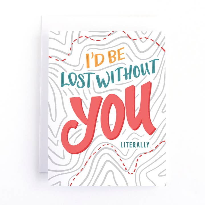 Je serais perdu sans toi. Littéralement carte d'amour de randonnée. pour la vente par Pedaller Designs