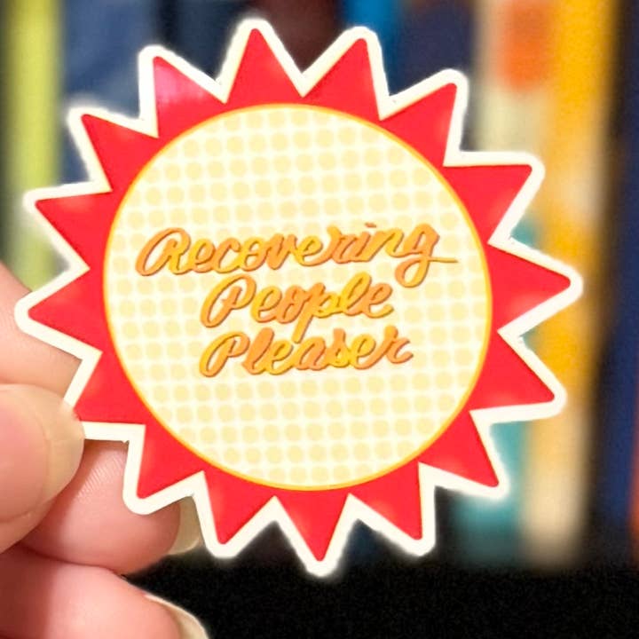 Recovering People Pleaser Sticker for wholesale by Parted Pages Press