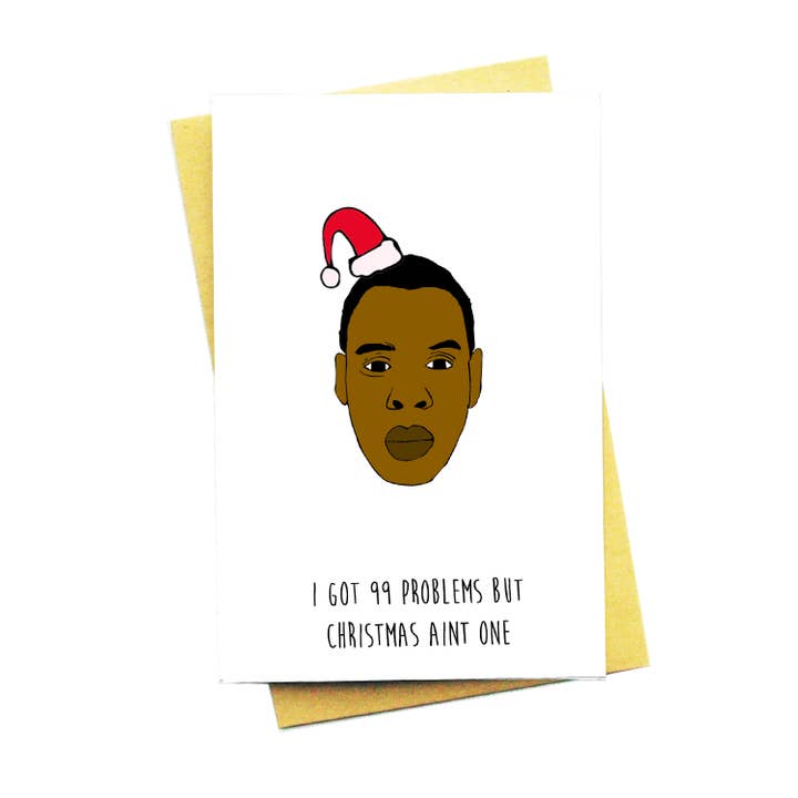Nocturnal Paper - Wholesale Christmas Card - 99 Problem... Funny Pop Culture Jay Z Christmas Card