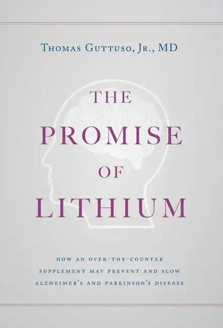 Books by splitShops - Wholesale Medical Health Book - The Promise of Lithium: How an Over-the-Counter Supplement May Prevent and Slow Alzheimer's and Parkinson's Disease - Hardcover0