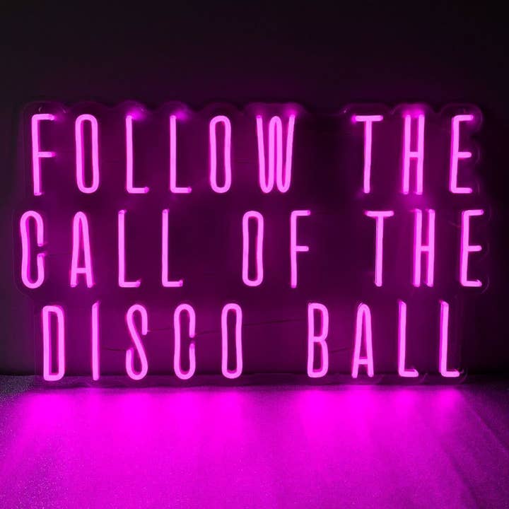 Panneaux au néon Follow The Call Of The Disco Ball, lampes au néon, L pour la vente par Aoos Custom