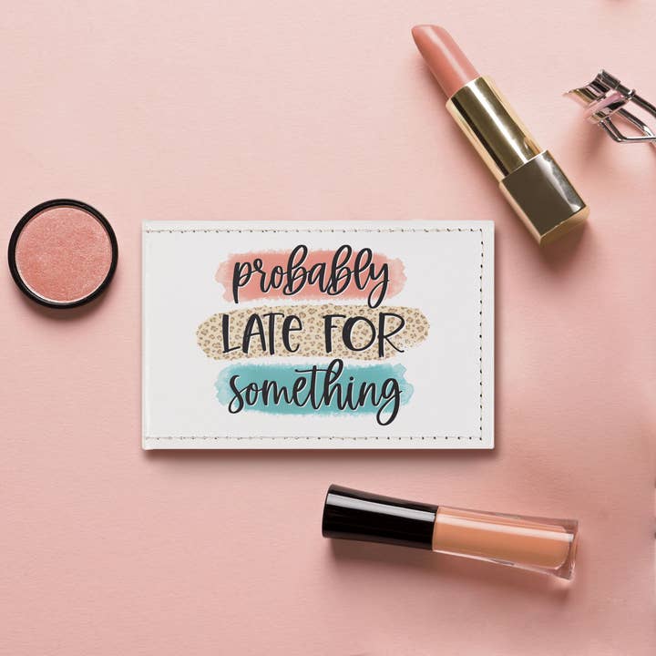 Probably Late For Something Compact Mirror for wholesale by P. Graham Dunn