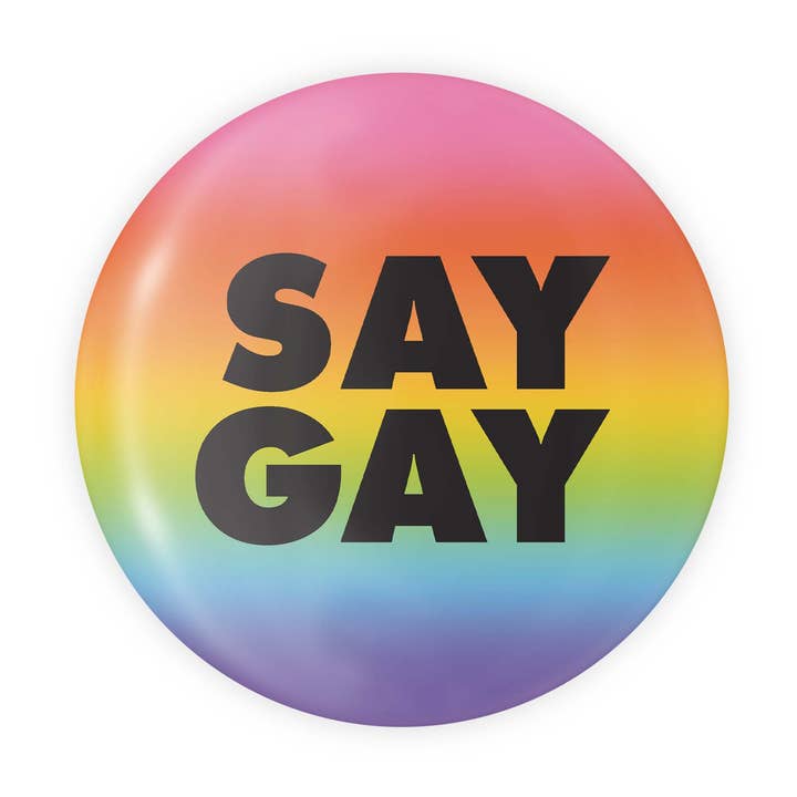 Diga Gay - Botão Redondo 1,25" por atacado de The Little Gay Shop