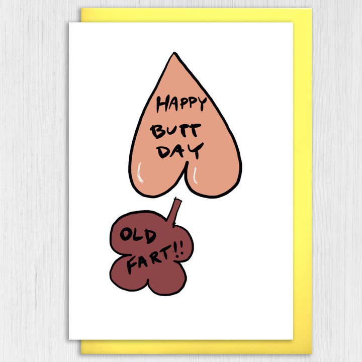 Prints With Personality - Wholesale Birthday Card - Rude birthday card: Happy Butt Day, Old Fart