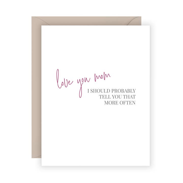 Love You Mom Card for wholesale by Carina Paper Co.