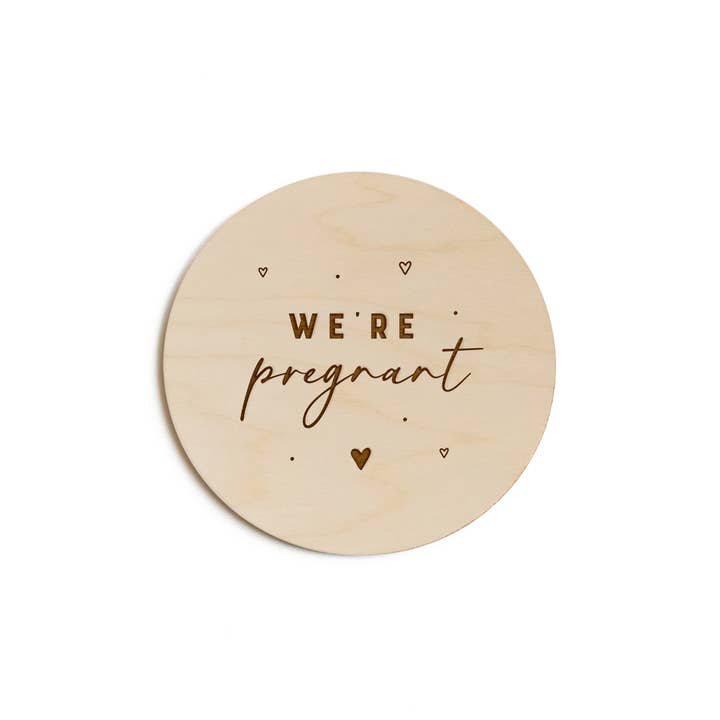 We're Pregnant Baby Announcement Sign for wholesale by The Cotton & Canvas Co.